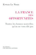 France des opportunités (La)